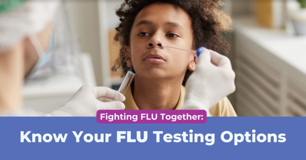 fighting-flu-together-know-your-flu-testing-options